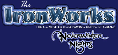 The Ironworks - Neverwinter Nights Area