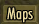 Maps